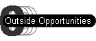 Outside Opportunities
