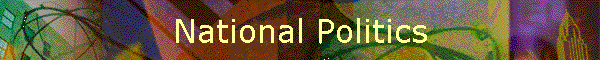 National Politics