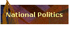 National Politics