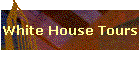 White House Tours