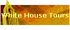 White House Tours